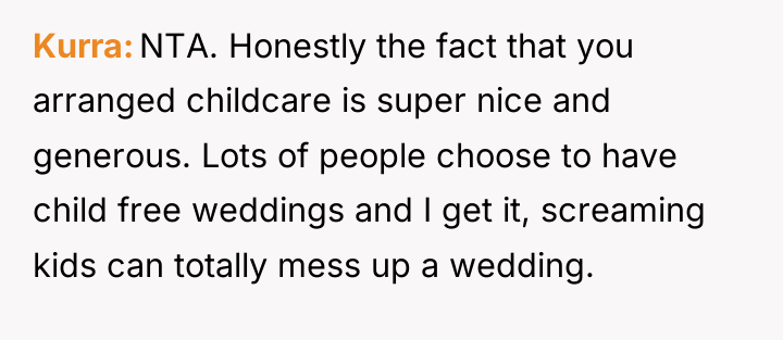 Kurra NTA. Honestly the fact that you arranged childcare is...