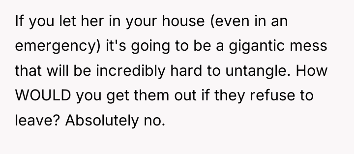 If you let her in your house (even in an...