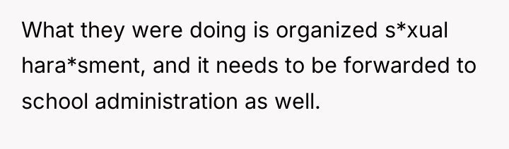 What they were doing is organized s*xual hara*sment, and it...