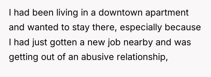 I had been living in a downtown apartment and wanted...
