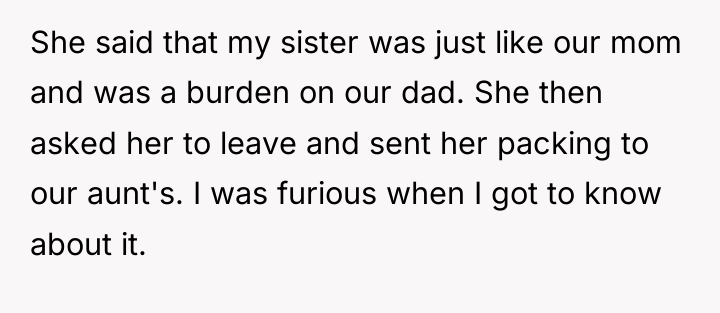 She said that my sister was just like our mom...