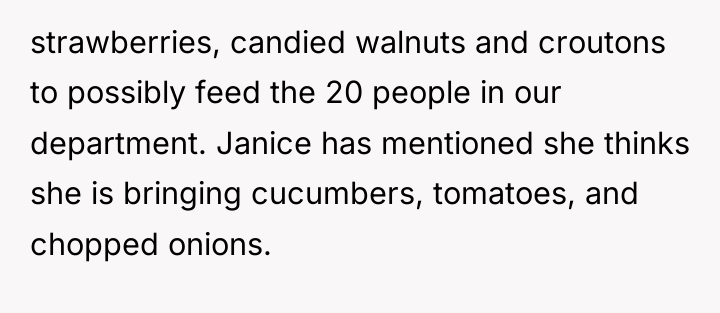 strawberries, candied walnuts and croutons to possibly feed the 20...