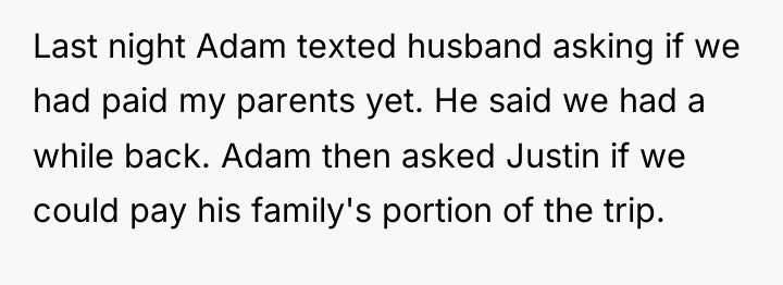 Last night Adam texted husband asking if we had paid...