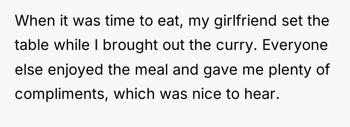 When it was time to eat, my girlfriend set the...