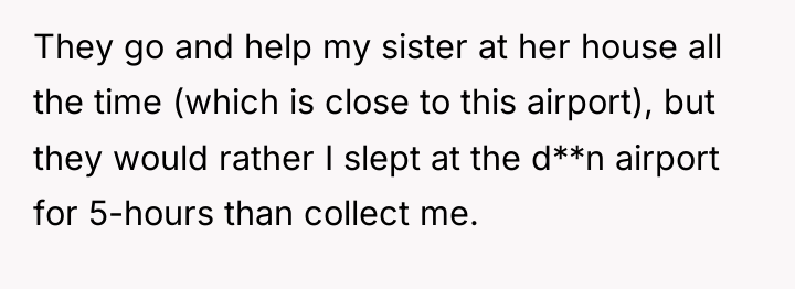 They go and help my sister at her house all...