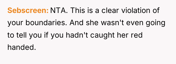 Sebscreen NTA. This is a clear violation of your boundaries....