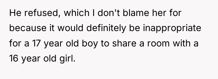 He refused, which I don't blame her for because it...