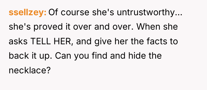 ssellzey Of course she's untrustworthy... she's proved it over and...