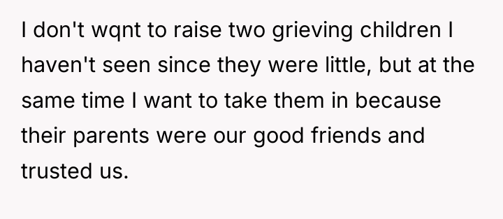 I don't wqnt to raise two grieving children I haven't...