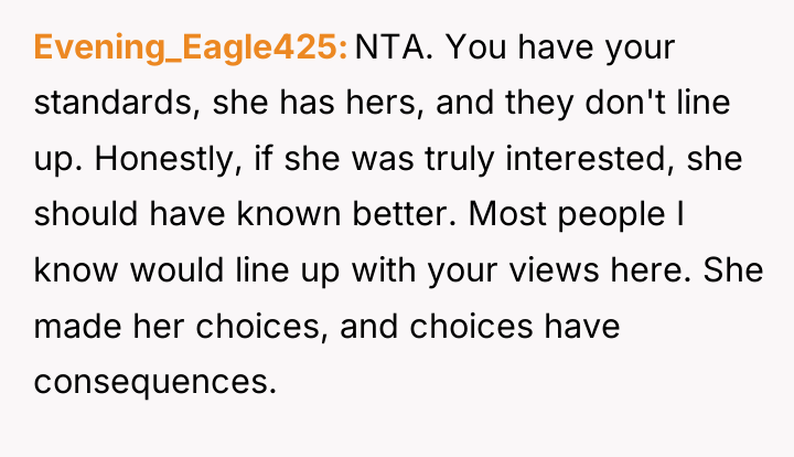 Evening_Eagle425 NTA. You have your standards, she has hers, and...