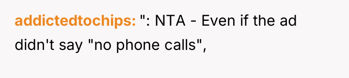 addictedtochips ": NTA - Even if the ad didn't say...