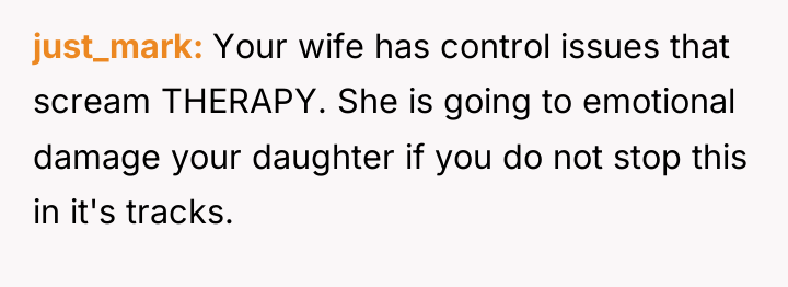 just_mark Your wife has control issues that scream THERAPY. She...