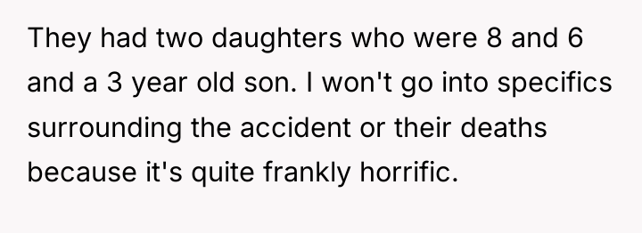 They had two daughters who were 8 and 6 and...