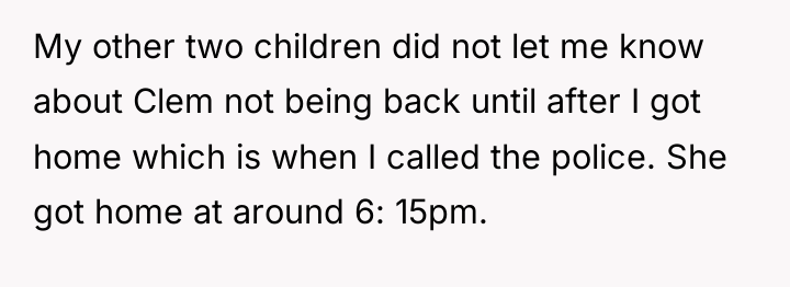 My other two children did not let me know about...