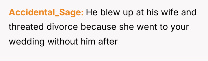 Accidental_Sage He blew up at his wife and threated divorce...