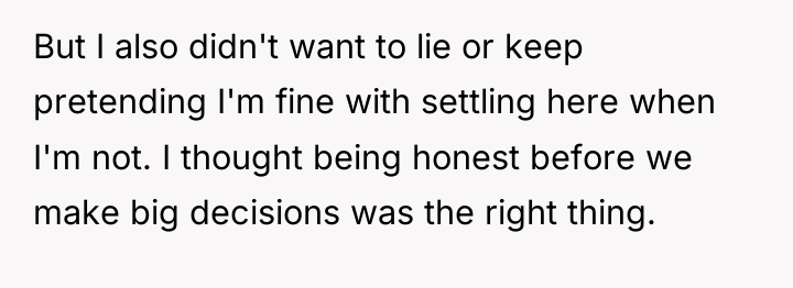But I also didn't want to lie or keep pretending...