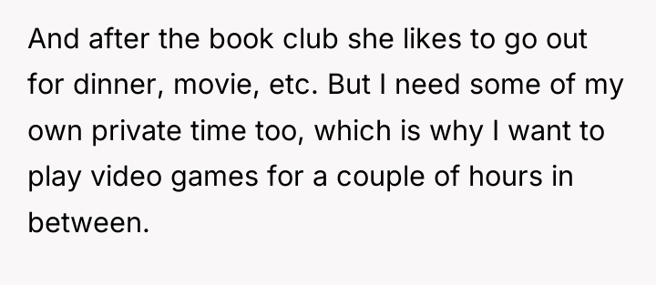 And after the book club she likes to go out...