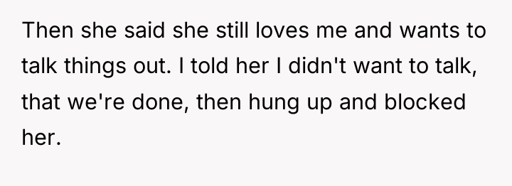 Then she said she still loves me and wants to...
