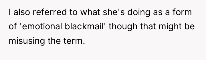 I also referred to what she's doing as a form...