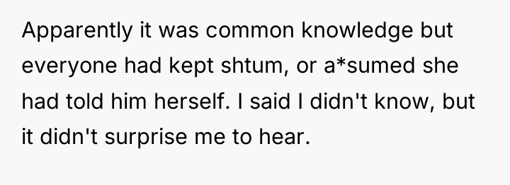 Apparently it was common knowledge but everyone had kept shtum,...