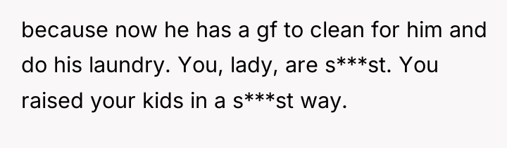 because now he has a gf to clean for him...