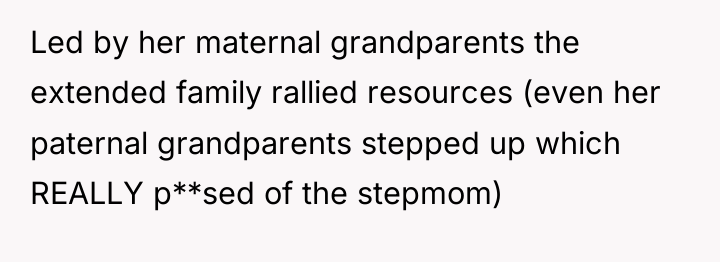 Led by her maternal grandparents the extended family rallied resources...