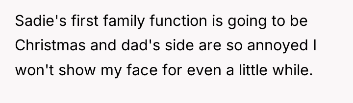 Sadie's first family function is going to be Christmas and...