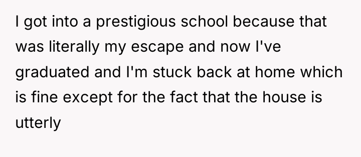 I got into a prestigious school because that was literally...