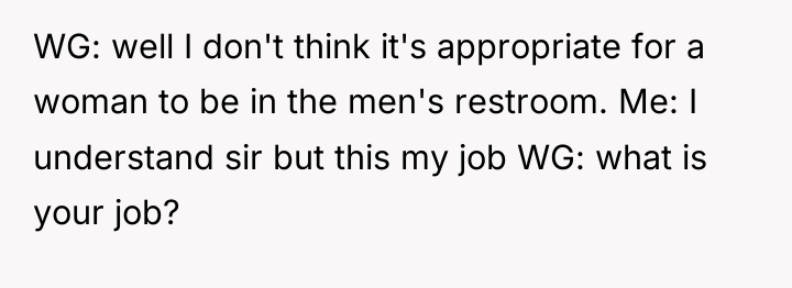 WG: well I don't think it's appropriate for a woman...