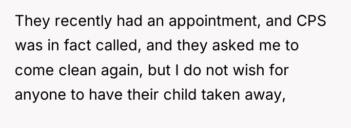 They recently had an appointment, and CPS was in fact...