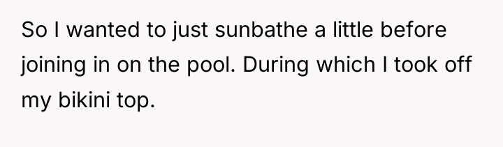 So I wanted to just sunbathe a little before joining...