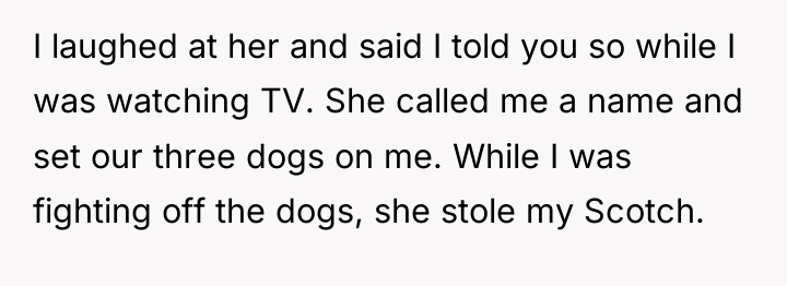 I laughed at her and said I told you so...