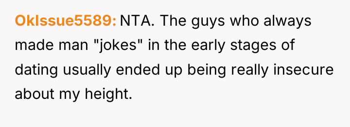 OkIssue5589 NTA. The guys who always made man "jokes" in...