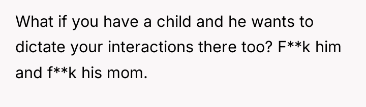 What if you have a child and he wants to...