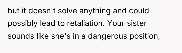 but it doesn't solve anything and could possibly lead to...