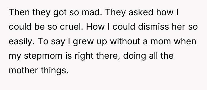 Then they got so mad. They asked how I could...