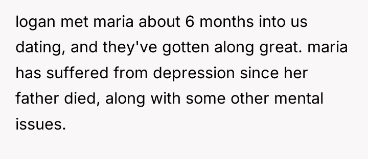 logan met maria about 6 months into us dating, and...