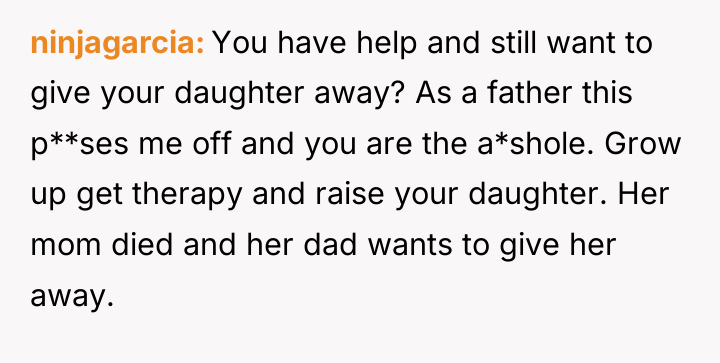 ninjagarcia You have help and still want to give your...