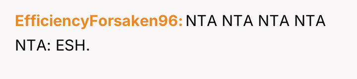 EfficiencyForsaken96 NTA NTA NTA NTA NTA: ESH.