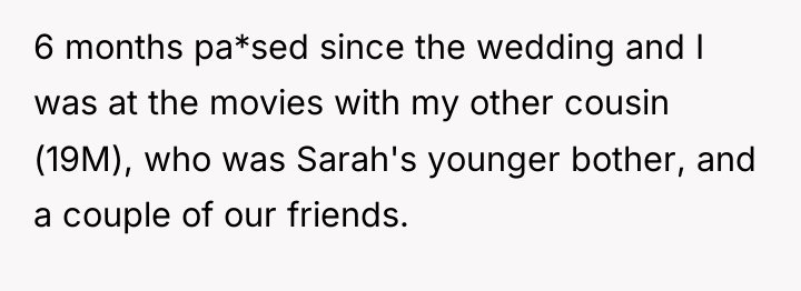 6 months pa*sed since the wedding and I was at...