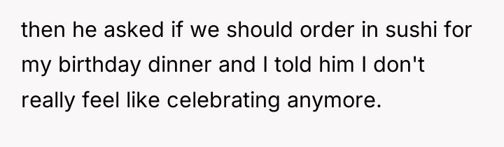 then he asked if we should order in sushi for...