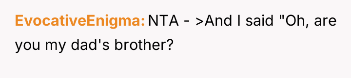 EvocativeEnigma NTA - >And I said "Oh, are you my...
