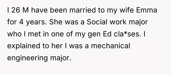 I 26 M have been married to my wife Emma...