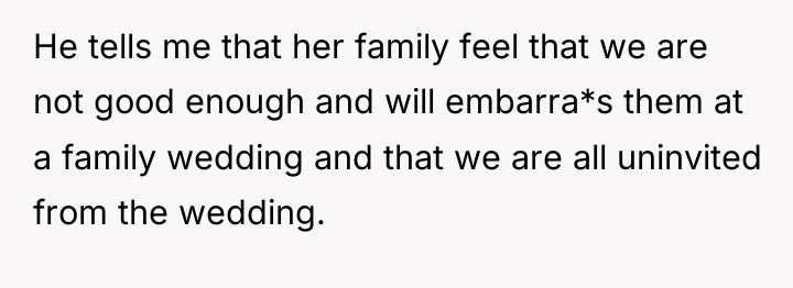 He tells me that her family feel that we are...