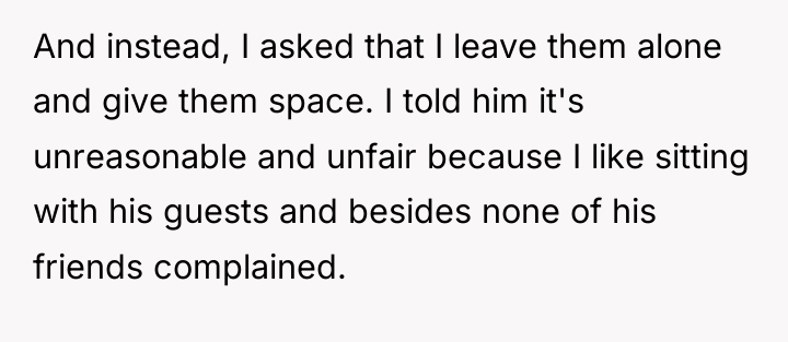 And instead, I asked that I leave them alone and...