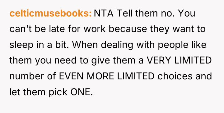 celticmusebooks NTA Tell them no. You can't be late for...