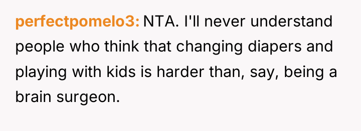 perfectpomelo3 NTA. I'll never understand people who think that changing...