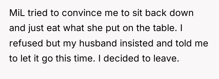 MiL tried to convince me to sit back down and...