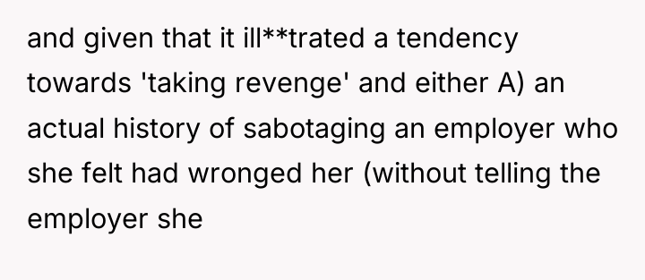 and given that it ill**trated a tendency towards 'taking revenge'...