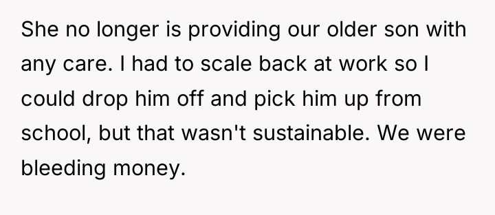 She no longer is providing our older son with any...